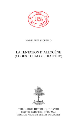 LA TENTATION D\'ALLOGÈNE (CODEX TCHACOS, TRAITÉ IV)